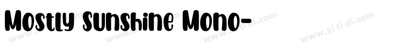 Mostly Sunshine Mono字体转换